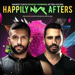 DJ Mohammad - Happily NVR Afters Market Days LIVE SET