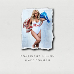 Confident & Loud (prod. by Ocean)
