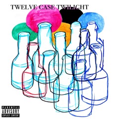 Twelve Case Twilight ft. Sanato