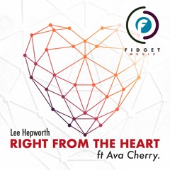 Lee Hepworth - Right From The Heart Ft Ava Cherry (Full Vocal Mix) [Preview]