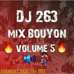 DJ 263 MIX BOUYON VOLUME 5 PROJET FINAL