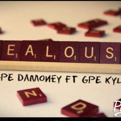 GPE DaMoney ft. GPE KyLE - Jealousy