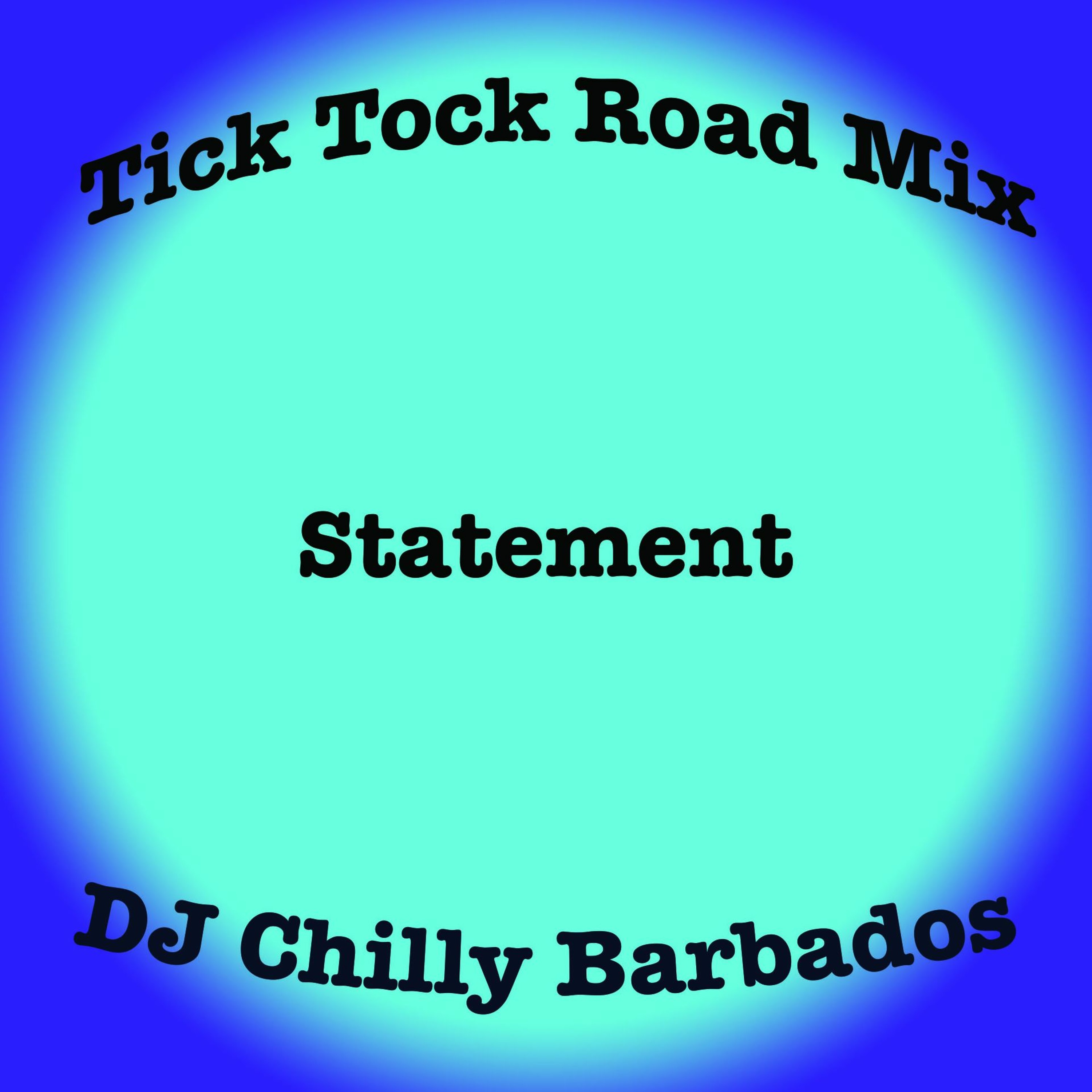 TICK TOCK [DJ CHILLY ROADMIX] - STATEMENT episode artwork
