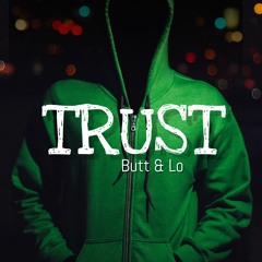 TRUST FT Lo #FreeLo