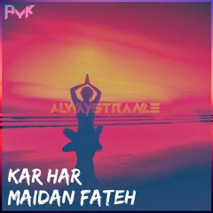 AYK - KAR HAR MAIDAN FATEH (UPLIFTING MIX)