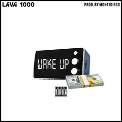 Wake Up Prod. by Monti Diego