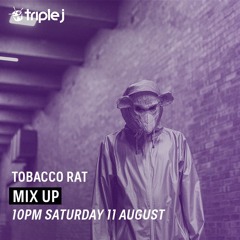 Triple J Mixup - 11th August 2018