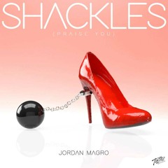 Jordan Magro - Shackles (Praise You) (VIP Mix)