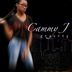 Cammy J. - Gravity
