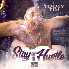 Stay On Yo Hustle