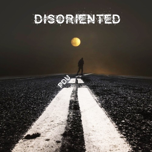 disoriented