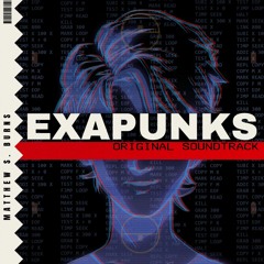 EXAPUNKS Original Soundtrack - The Rave