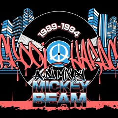1989 - 1994 Old Skool Rave Classics / Hardcore Mix (Mickey B)