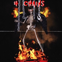 4 Chains Prod By DontLieToMe