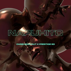 Chris Dogzout X Prestige 90- Naruhito [Beatdown Bass Exclusive]