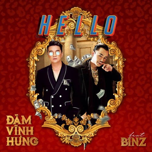 Stream Hello (ft. Binz) - Đàm Vĩnh Hưng - SoundCloud