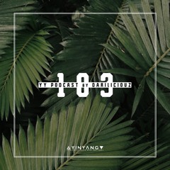 YY podcast #103 by Dariliciouz