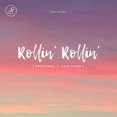 PRODUCE48 (프로듀스48) 러브포션 (Love Potion) - Rollin' Rollin' Piano Cover 피아노 커버