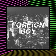 Robot City (Extended Mix) *FREE DOWNLOAD*