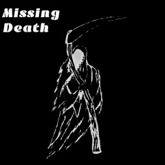 Missing Death