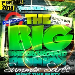 The Big Underground Reunion SUMMER SOIREE Promo PT2 Mix By Funky Smith