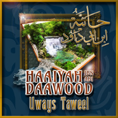 Lesson 06 - Haaiyyah - Poetry on Aqīdah of ibn Abi Dāwūd - Uways At-Taweel