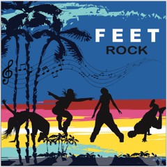 Feet Rock