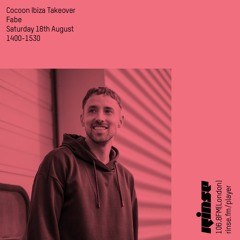 Cocoon Ibiza Takeover: Fabe - Saturday 18th August 2018