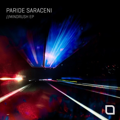 Paride Saraceni - Mindrush [Tronic]