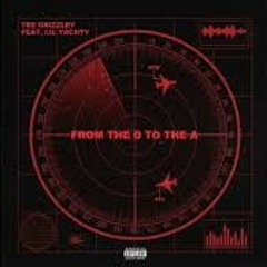Tee Grizzley-From The D To The A ft.Lil Yachty
