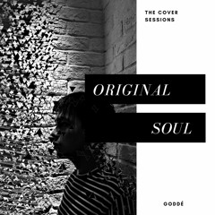 My Heart Will Go On - Goddé | EP: Original Soul