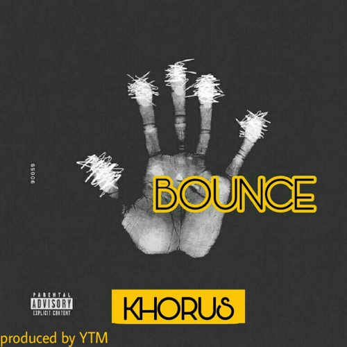 Bounce By Khorus - 2