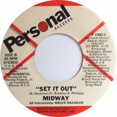 Midway - Set It Out (Crex Edit)