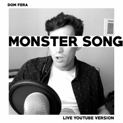 dom fera - monster song
