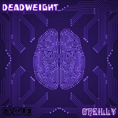 O'Neilly - Deadweight