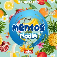 Gappy Ranks - Mentos riddim ( DJ Weacked)