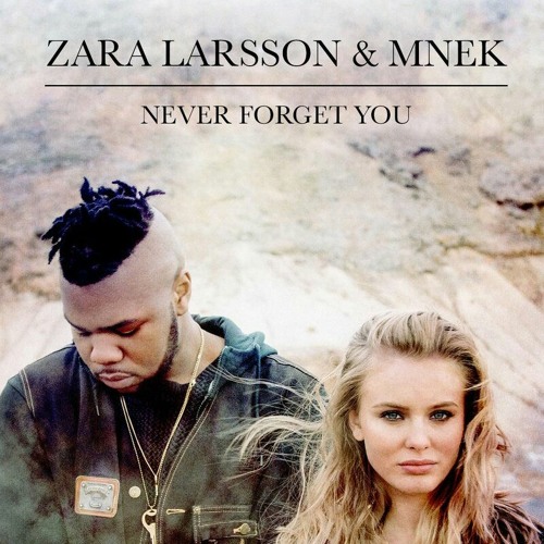 Awangardhani - Never Forget You - MNEK Zara Larsson (Bootleg Remix |  Spinnin' Records