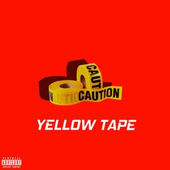 Yellow Tape (Prod. Wxlfstealth)