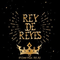 Daniel Contreras - Rey De Reyes (DJ AJ Remix) [Extended]