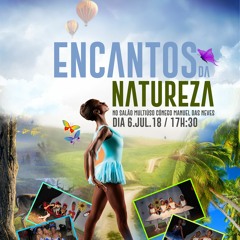 VOZ OFF - ESPECTÁCULO ENCANTOS DA NATUREZA