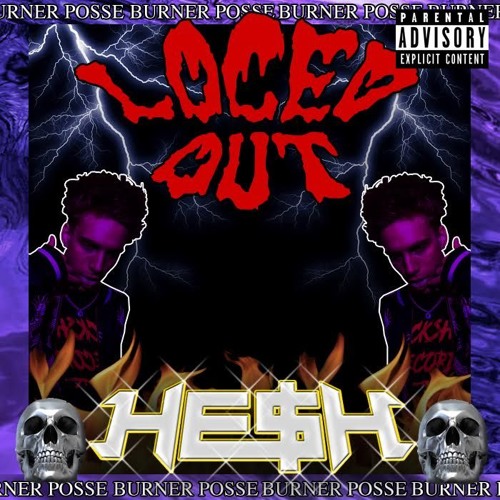 HE$H - HIT A LICK (OUT NOW)