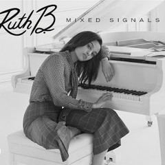 Mixed Signals - Ruth B cover