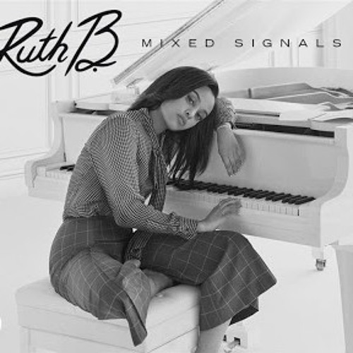 Mixed Signals - Ruth B cover