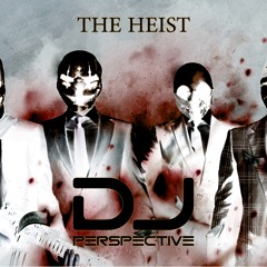 The Heist