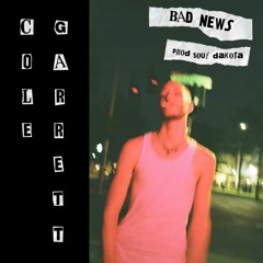 Bad News (prod. Souf Dakota)