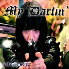 My Darlin' (Prod. by levitatingman)