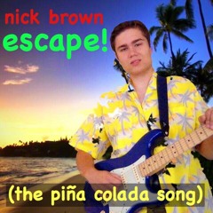 Escape (The Piña Colada Song)