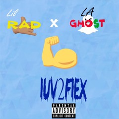 LUV2FLEX (Prod. Ace Bankz)