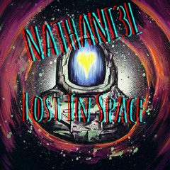 NATHANI3L- Lost in Space (prod. BlackMayo)