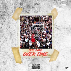 Trey Paris - Overtime